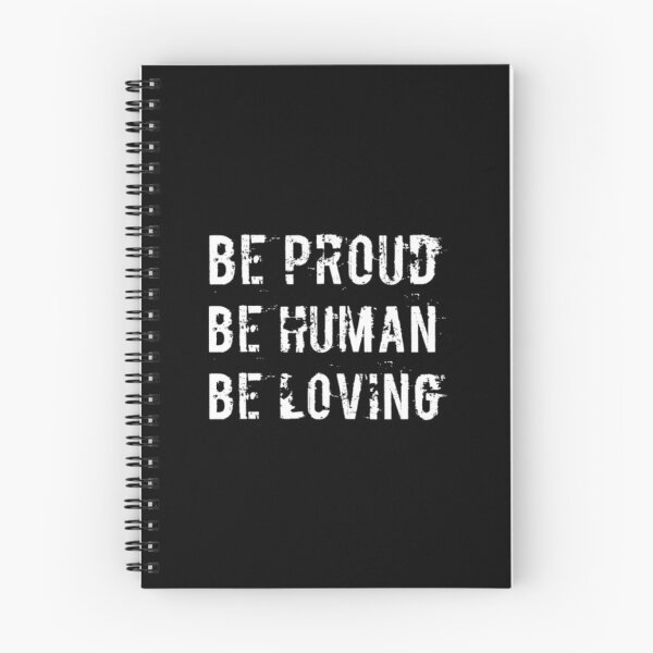 Item preview, Be Proud Be Human Be Loving designed and sold by Artistive.