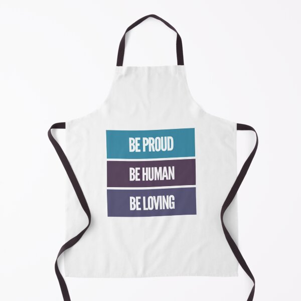 Item preview, Be Proud Be Human Be Loving designed and sold by Artistive.