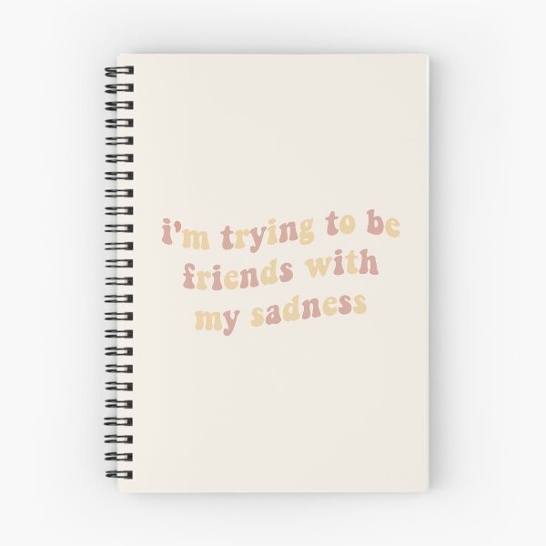Item preview, i'm trying to be friends with my sadness designed and sold by vbsartwork.