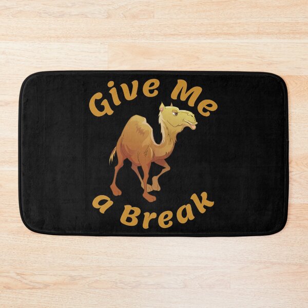 Item preview,  A  Funny Camel Design Give me a Break designed and sold by Camelstop.