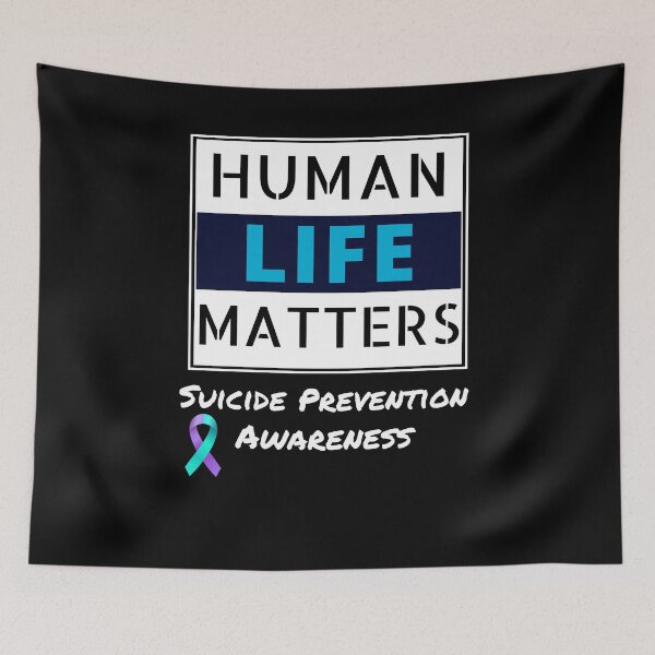 Item preview, Human Life Matters Suicide Prevention Awareness TShirt designed and sold by Jungleful33.