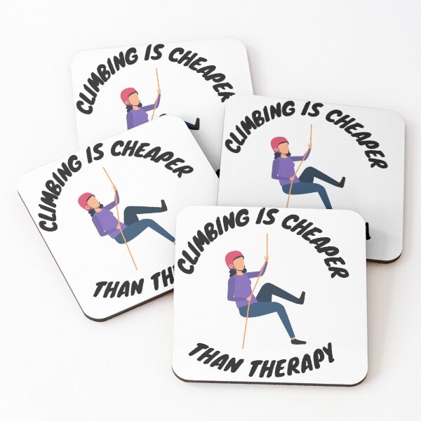 Item preview, Climbing is cheaper than therapy designed and sold by choceclairs.