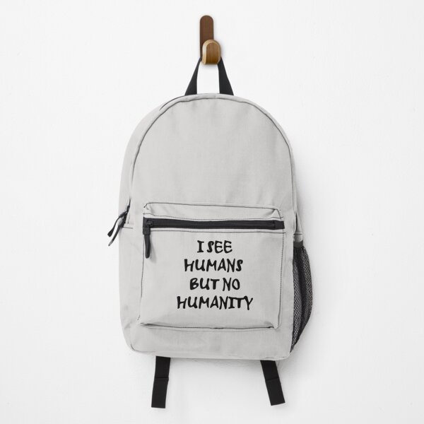 Item preview, I See Humans But No Humanity T-Shirt designed and sold by Magic-Offers.