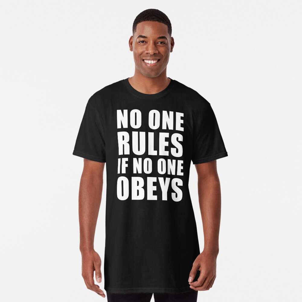 Obey no one t cheap shirt