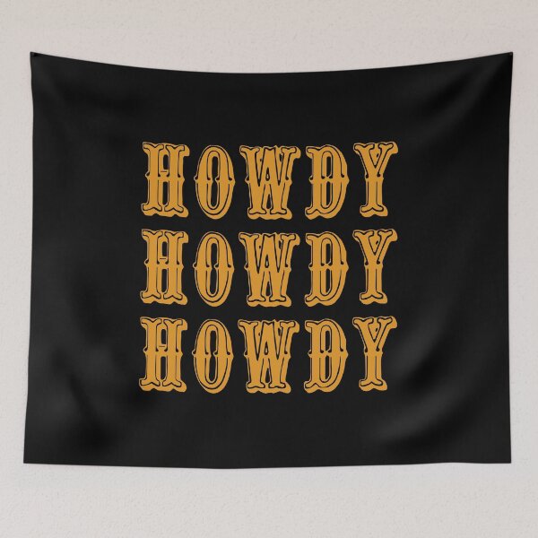 Item preview, Howdy Howdy Howdy Cool Cowboy Western designed and sold by TKsTees.