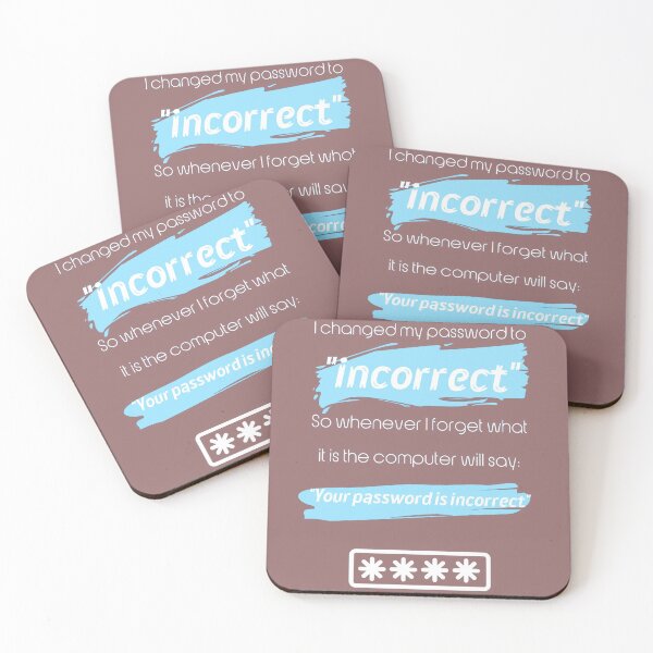Item preview, Your password is incorrect  designed and sold by YACINE-MALIKI.