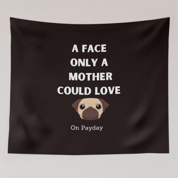 Item preview, A Face Only A Mother Could Love designed and sold by Peter Stawicki.