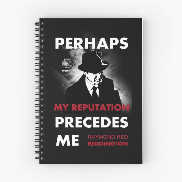 Item preview,  The Blacklist Raymond Red Reddington Quote - Perhaps My Reputation Precedes Me designed and sold by blackwolfpixels.