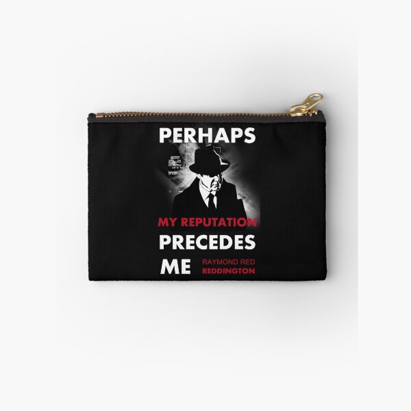 Item preview,  The Blacklist Raymond Red Reddington Quote - Perhaps My Reputation Precedes Me designed and sold by blackwolfpixels.