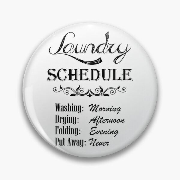 Item preview, Laundry Schedule designed and sold by Wicked_Faery.