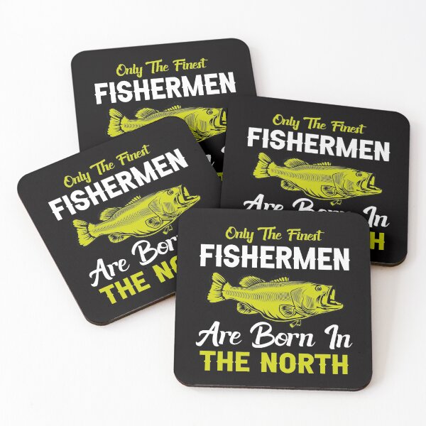Item preview, ONLY THE FINEST FISHERMAN ARE BORN IN THE NORTH COLLECTION designed and sold by JRM Tees & More Store.