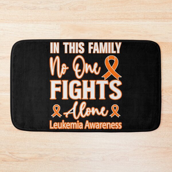 Item preview, In this family no one fights alone leukemia awareness designed and sold by FurioInc.