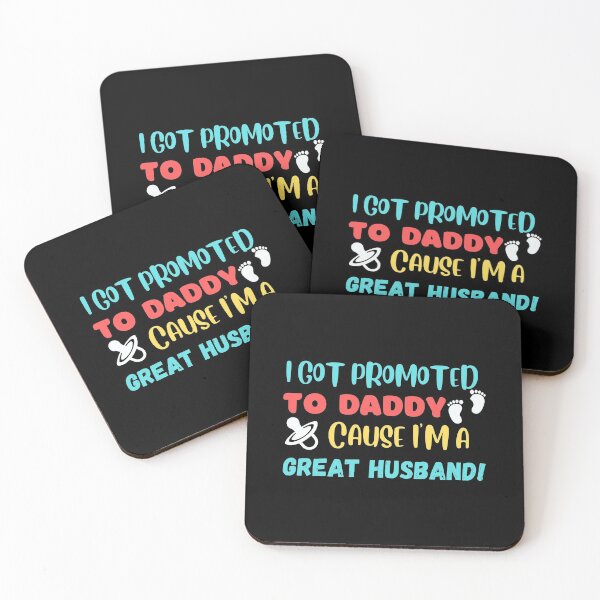 Item preview, I Got Promoted To Daddy, Cause I'm A Great Husband. designed and sold by Yazztees.