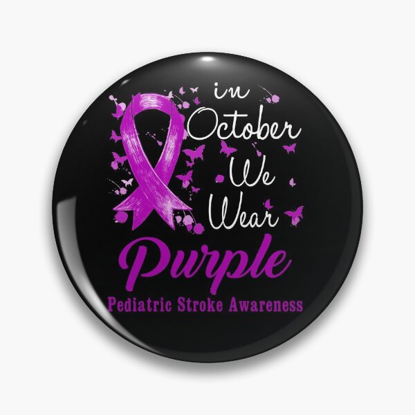 Item preview, In October We Wear Purple Ribbon Pediatric Stroke Awareness designed and sold by largellie.