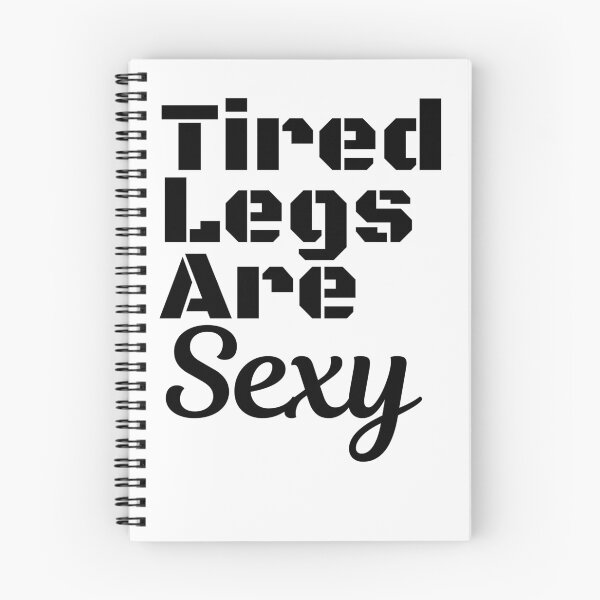Item preview, Tired Legs Are Sexy Triathlon Lady designed and sold by Sonatablue.