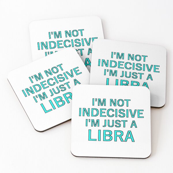 Item preview, Im not indecisive Im just a Libra designed and sold by This-Happened.