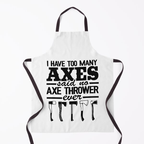 Item preview, Axe Throwing Gift Funny I Have Too Many Axes Quote designed and sold by Stronzi.