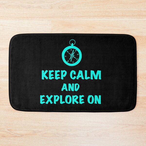 Item preview, Keep Calm and Explore On - Aqua Blue & Black designed and sold by EcoElsa.