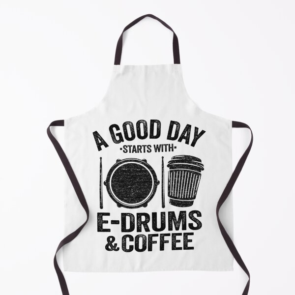 Item preview, A Good Day Starts With E-Drums & Coffee Electronic Drums Gift designed and sold by Stronzi.