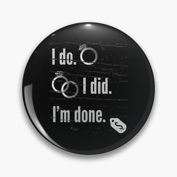 Item preview, I do. I did. I'm done. designed and sold by Sebenaty.