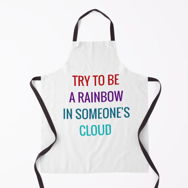 Item preview, Try to be a rainbow in someone's cloud designed and sold by Inspirationmotivation.