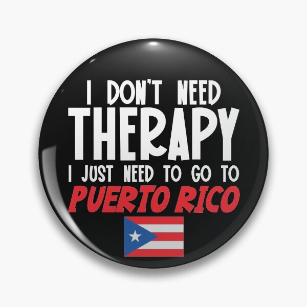 Item preview, Puerto Rican  Flag  I Don't Need Therapy I Just Need to Go to Puerto Rico designed and sold by obedtheartist.