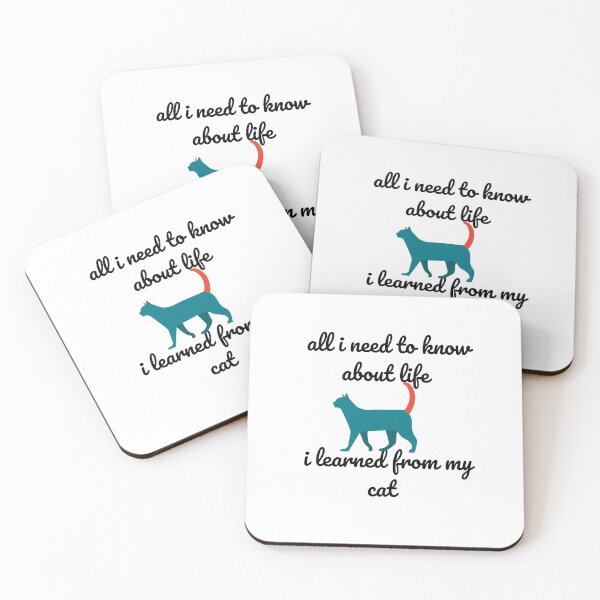 Item preview, all i need to know about life i learned from my cat  designed and sold by Peter Stawicki.