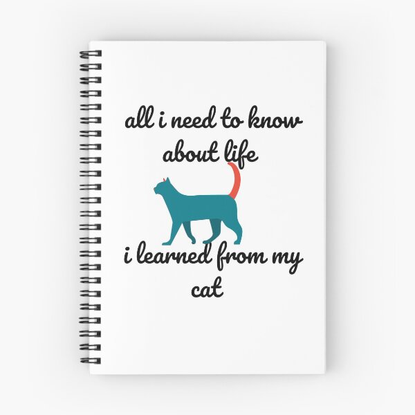 Item preview, all i need to know about life i learned from my cat  designed and sold by Peter Stawicki.