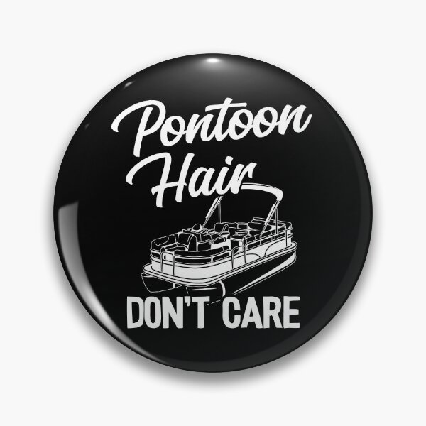 Item preview, Pontoon Hair Don't Care Funny Pontoon designed and sold by Stronzi.