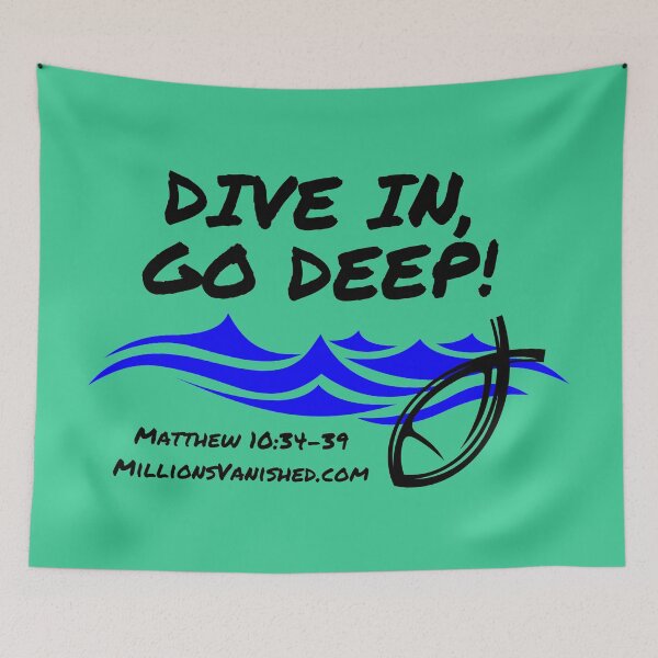 Item preview, Dive In Go Deep! - Christian  designed and sold by 1thes416.