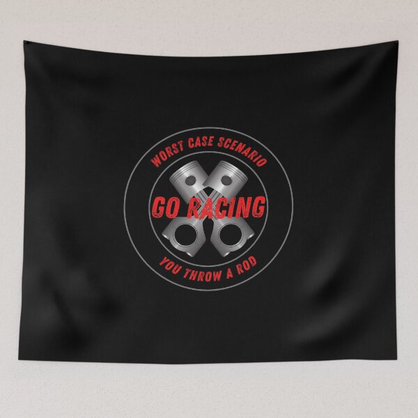 Item preview, Go Racing Worst Case Scenario You Throw a Rod Funny Piston Rod Racing Drag Racing Street Racing Garage Mechanic Motorsports designed and sold by CarantinedChaos.