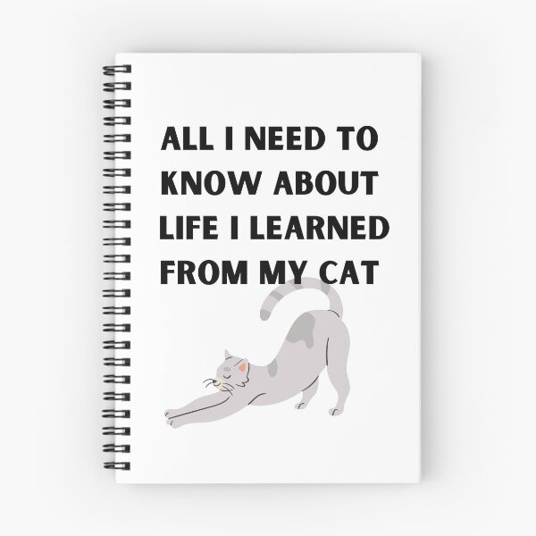 Item preview, all i need to know about life i learned from my cat  designed and sold by Peter Stawicki.