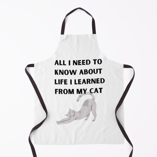 Item preview, all i need to know about life i learned from my cat  designed and sold by Peter Stawicki.
