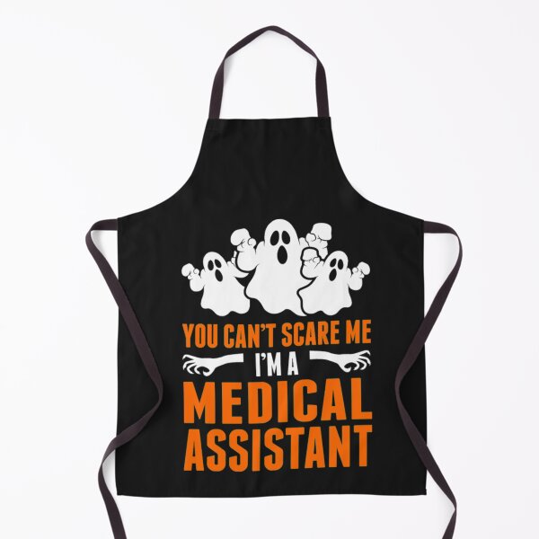 Item preview, You Cant Scare Me Im A Medical Assistant designed and sold by Clavitaps.