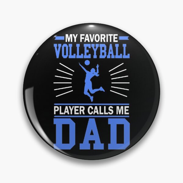 Item preview, My Favorite Volleyball Player Calls Me Dad designed and sold by TeeDesignsStore.