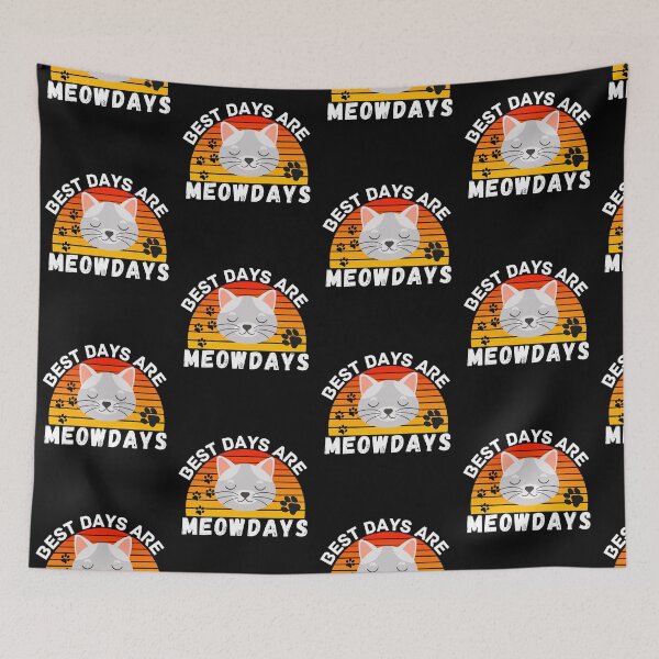 Item preview, best days are meowdays  designed and sold by ronaldsonou.