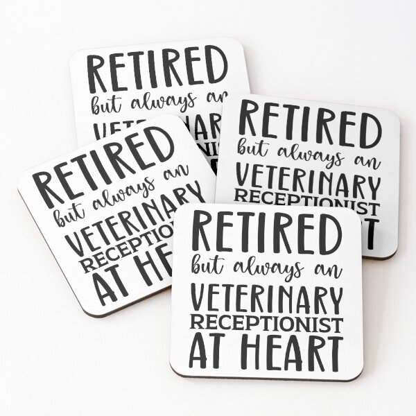 Item preview, Retired But Always An Veterinary Receptionist At Heart designed and sold by kamrankhan.