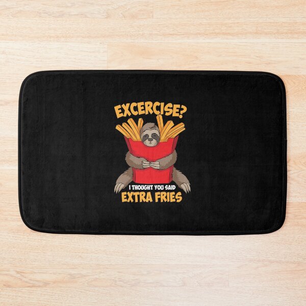Item preview, Excercise I Thought You Said Extra Fries Funny Gift designed and sold by stagnittae.