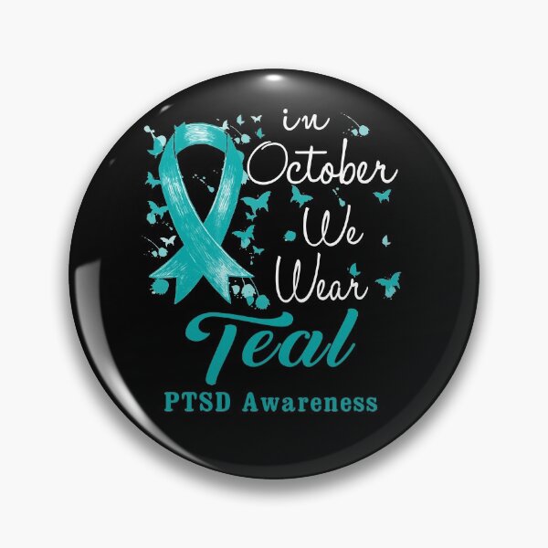 Item preview, In October We Wear Teal Ribbon PTSD Awareness designed and sold by largellie.