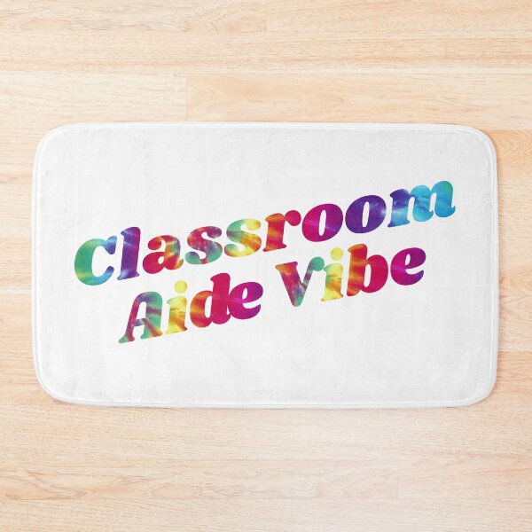 Item preview, Classroom Aide Vibe designed and sold by Martini-Four.