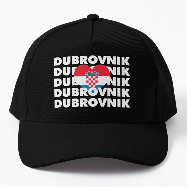 Dubrovnik is My Hometown in Croatia Baseball Cap