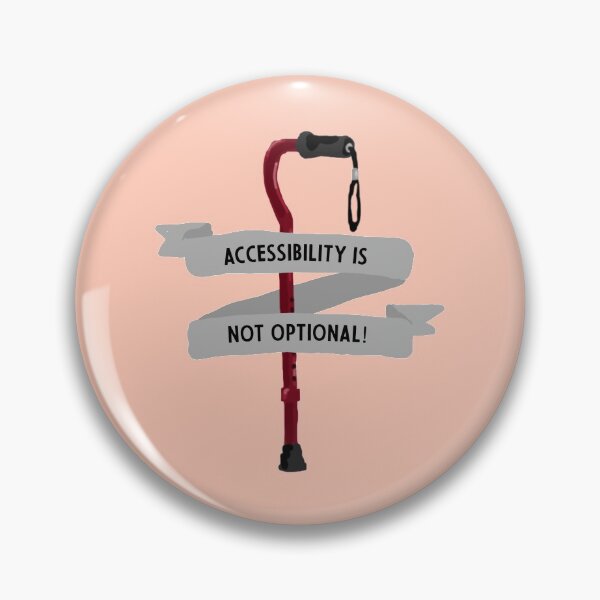 Item preview, Accessibility is not optional! designed and sold by myelasticheart.