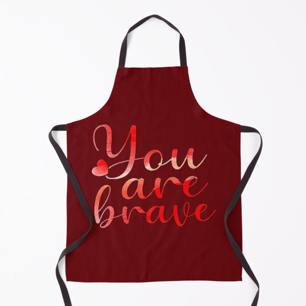 Item preview, You Are Brave designed and sold by goodguy53.