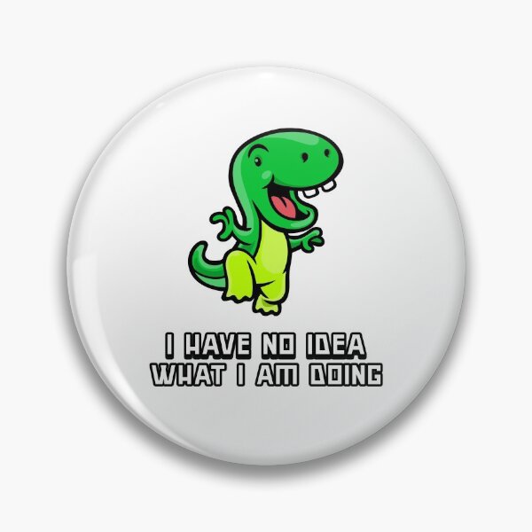 Item preview, I Have No Idea What I’m Doing Essential T-Shirt designed and sold by jtancrum61.