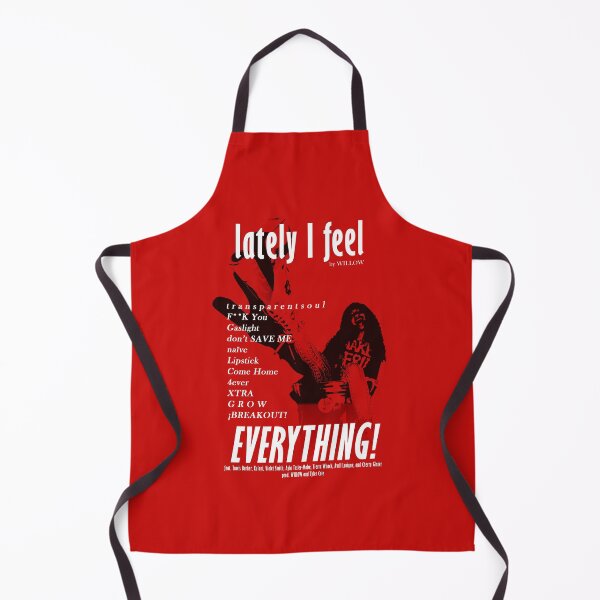 Item preview, WILLOW - lately I feel EVERYTHING Fanmade Design (V1) designed and sold by totheleftist.