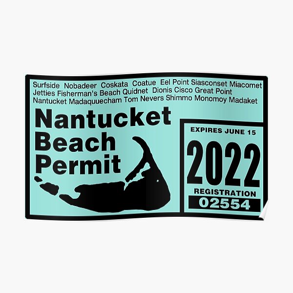 "nantucket off road permit 2022 " Poster for Sale by surf110 Redbubble