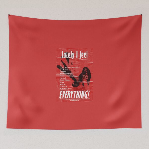 Item preview, WILLOW - lately I feel EVERYTHING Fanmade Design (V2) designed and sold by totheleftist.