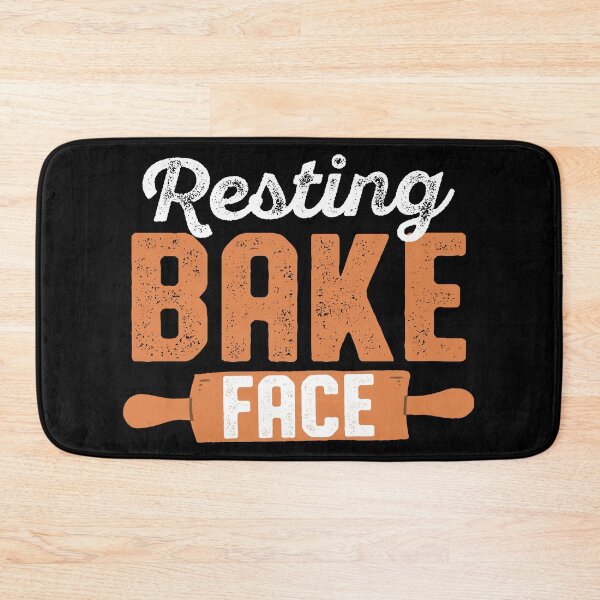 Item preview, Resting Bake Face | Humorous Baking designed and sold by Dancing Dolphin Crafts.