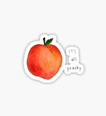 It's all peachy Sticker