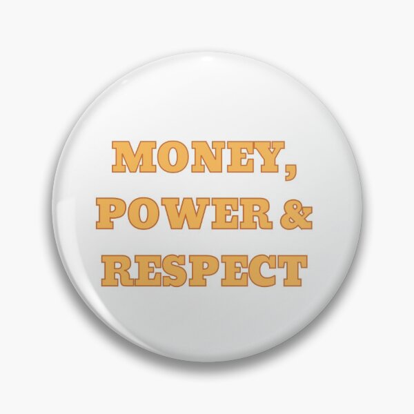 Item preview, Money, power & respect designed and sold by Rondeboy.